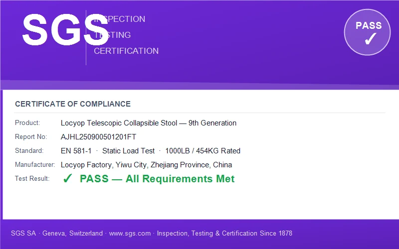 SGS certificate AJHL250900501201FT 9th generation collapsible stool 1000LB EN 581-1 safety test PASS Locyop Yiwu